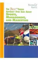 The Best Things Anybody Ever Said about Sports, Management and Marketing (9780324322835) by Boone, Louis E.; Kurtz, David L.