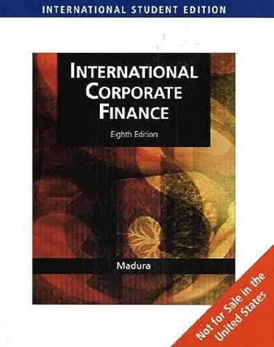 9780324323825: International Corporate Finance (Ise)
