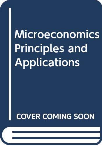 Beispielbild fr Microeconomics Principles and Applications zum Verkauf von HPB-Red