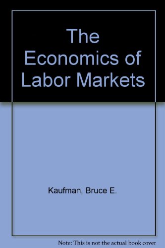9780324335750: Title: The Economics of Labor Markets
