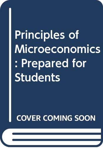 9780324342857: Principles of Microeconomics : Prepared for Students