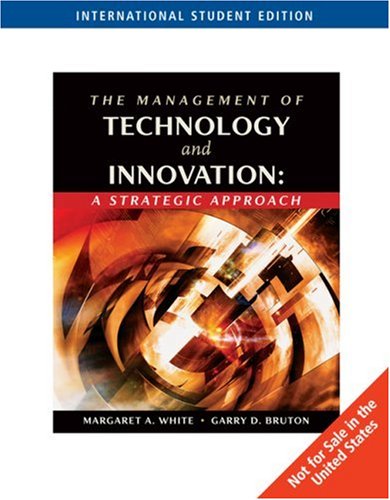 Beispielbild fr Management of Technology and Innovation. A Strategic Approach: A Strategic Application zum Verkauf von medimops