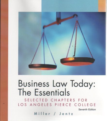 Beispielbild fr Business Law Today: The Essentials - Los Angeles Pierce College Custom Ed. zum Verkauf von Better World Books