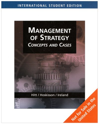 Management Of Strategy Concepts And Cases (9780324364330) by Robert E. Hoskisson