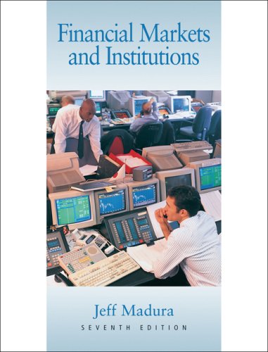 Imagen de archivo de Financial Markets and Institutions a la venta por ThriftBooks-Atlanta