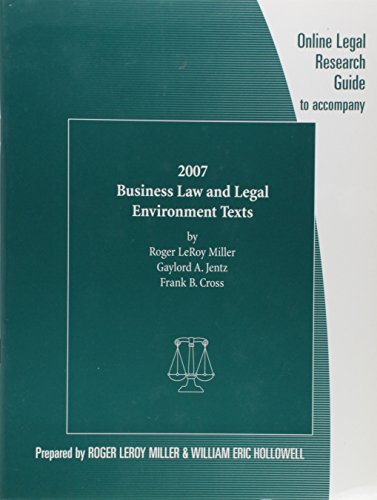 Beispielbild fr Business Law and Legal Environment Texts- 2007 Online Legal Research Guide zum Verkauf von BookHolders