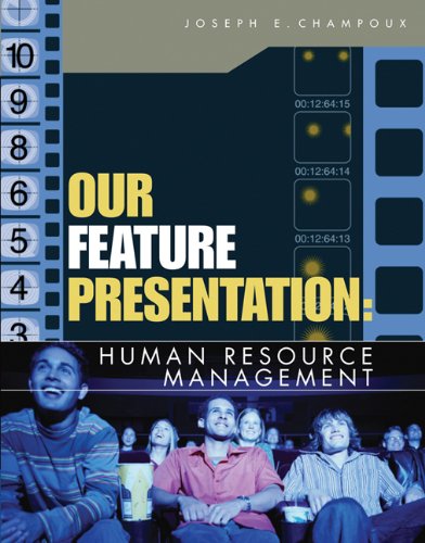 Stock image for Our Feature Presentation: Human Resource Management (with Printed Access Card) for sale by BookHolders