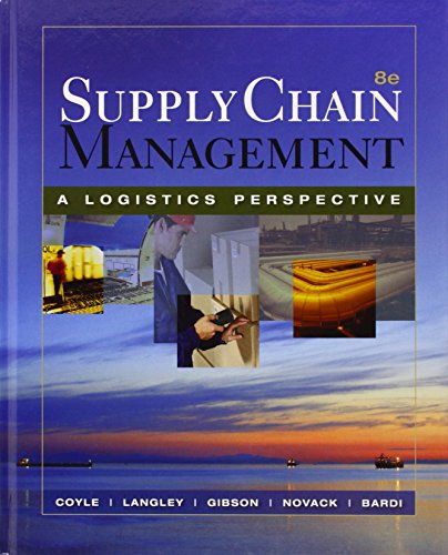 Beispielbild fr Supply Chain Management : A Logistics Perspective zum Verkauf von Better World Books