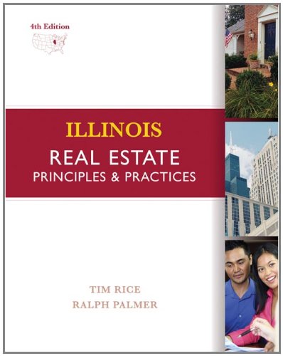 Imagen de archivo de Illinois Real Estate: Principles and Practices a la venta por HPB-Red