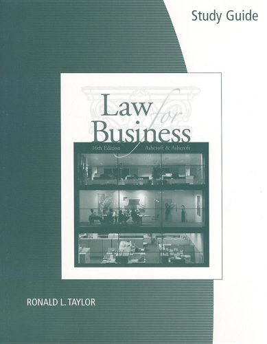 9780324381566: Study Guide/Workbook for Ashcroft/Ashcroft’s Law for Business, 16th