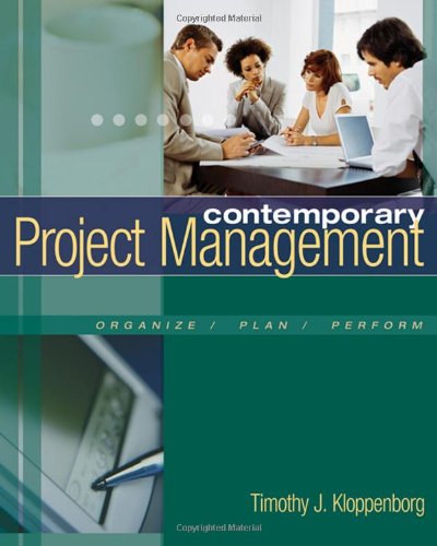 9780324382389: Contemporary Project Management: Organiz / Plan / Perform