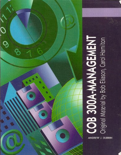 COB 300A-Management (9780324388619) by Andrew J. DuBrin