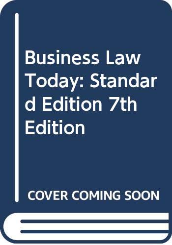 Stock image for Business Law Today: Standard Edition 7th Edition for sale by Mispah books