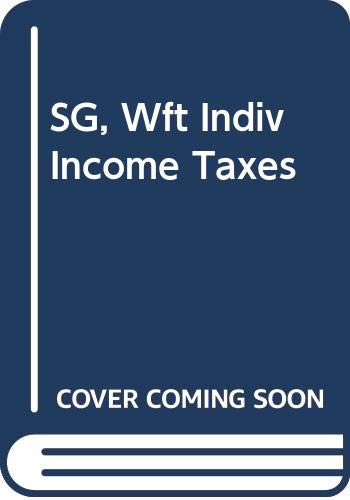SG, Wft Indiv Income Taxes (9780324399516) by SMITH; WILLIS; HOFFMAN