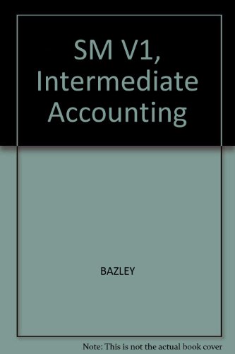 SM V1, Intermediate Accounting (9780324400595) by [???]