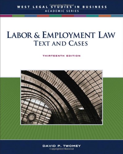 Stock image for Labor & Employment Law: Text and Cases for sale by ThriftBooks-Atlanta