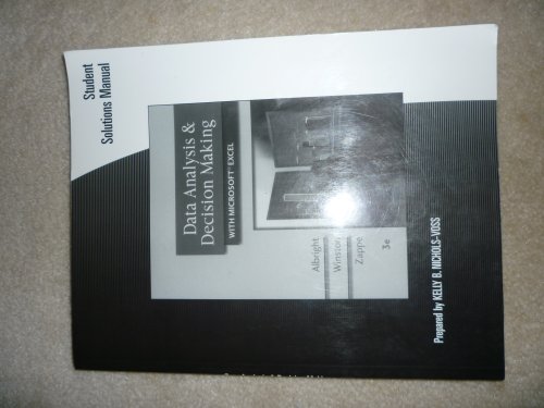 9780324400939: Students Solution Manual for Albright, Winston, Zappe's (Data Analysis and Decision Making with Microsoft Excel)