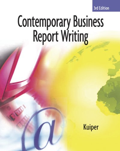 Stock image for Contemporary business report writing: Third Edition for sale by a2zbooks