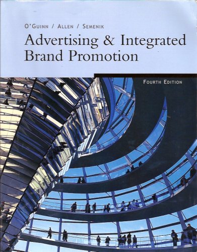 9780324403701: Advertising & Integrated Brand Promotion