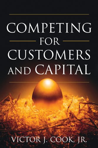 Stock image for Competing for Customers and Capital for sale by Wonder Book