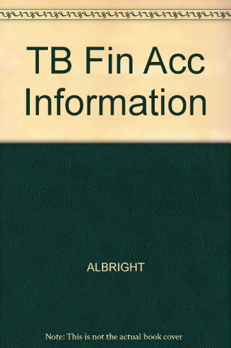 TB Fin Acc Information (9780324406580) by ALBRIGHT