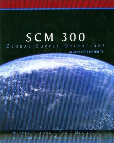 Imagen de archivo de SCM 300 Global Supply Operations, Arizona State University a la venta por HPB-Red