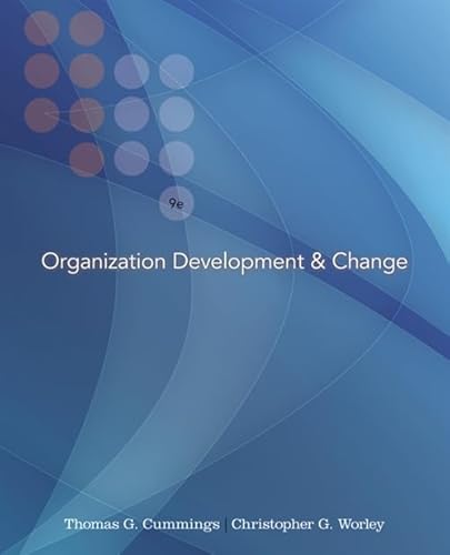 9780324421385: Organization Development & Change