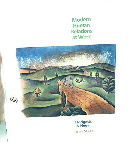 Stock image for Modern Human Relations at Work for sale by Better World Books: West