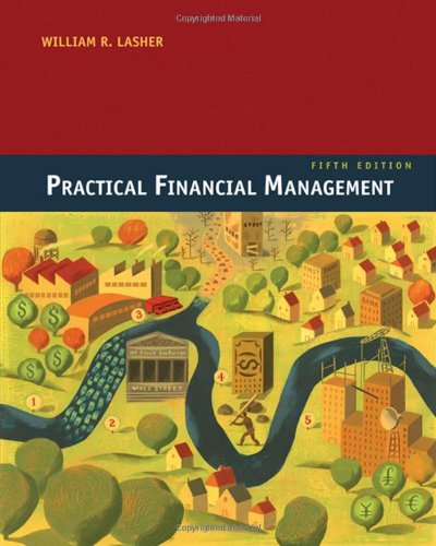 9780324422634: Practical Financial Management: Business School Edition