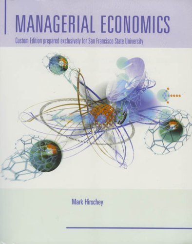 Beispielbild fr Managerial Economics San Francisco State University Custom Edition zum Verkauf von HPB-Red