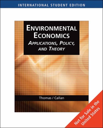 Imagen de archivo de Environmental Economics and Management: Theory, Policy and Applications: Application, Policy, and Theory a la venta por Reuseabook