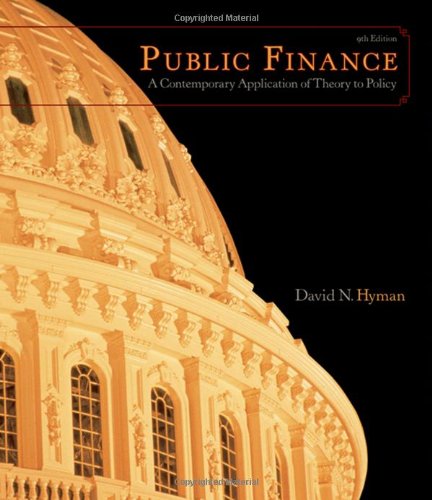 9780324537192: Public Finance: A Contemporary Application of Theory to Policy (with InfoTrac, 1-Semester Printed Access Card)