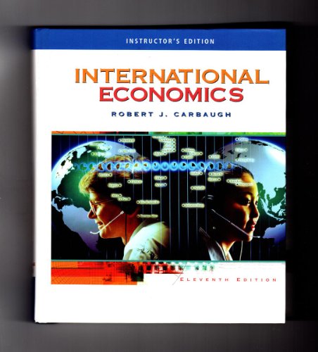 9780324538410: International Economics 11 edition