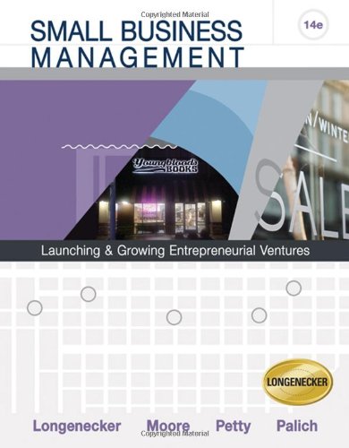 9780324569728: Small Business Management: Launching and Growing Entrepreneurial Ventures