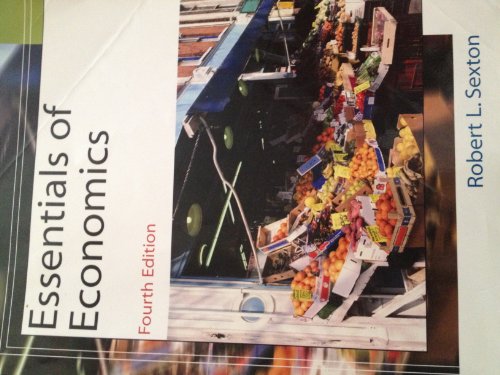 Essentials of Economics (9780324572834) by Robert L. Sexton