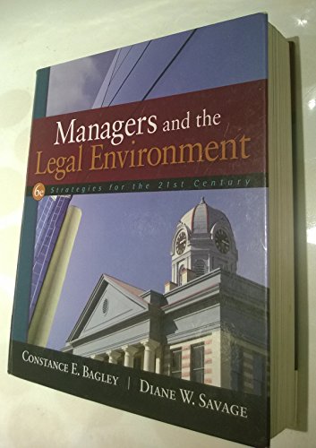 Stock image for Managers and the Legal Environment: Strategies for the 21st Century for sale by BookHolders