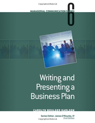 Imagen de archivo de Module 6: Writing and Presenting a Business Plan (Managerial Communication Module) a la venta por BooksRun
