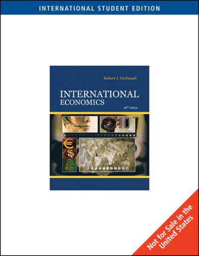 INTERNATIONAL ECONOMICS-CHAPTERS 1-11 (9780324586596) by [???]