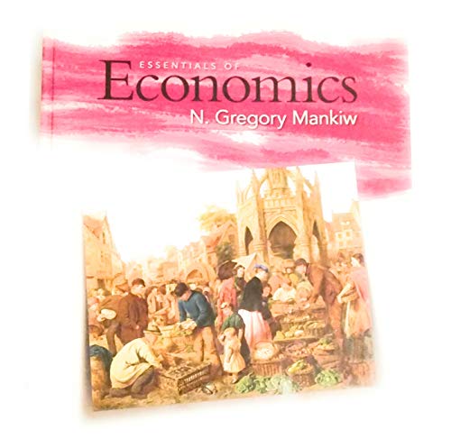 Stock image for Essentials of Economics for sale by ThriftBooks-Atlanta