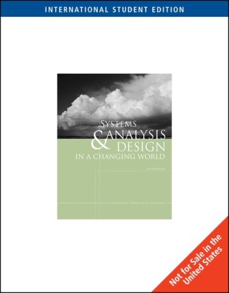 Beispielbild fr Systems Analysis and Design in a Changing World, International Edition zum Verkauf von WorldofBooks