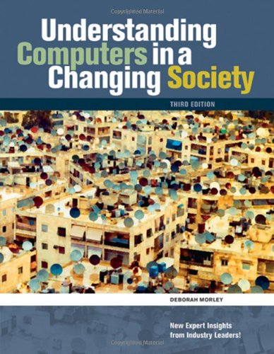 Stock image for Understanding Computers in a Changing Society (Available Titles Skills Assessment Manager (SAM) - Office 2010) for sale by HPB-Red