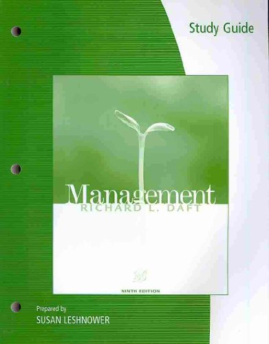 Study Guide for Daftâ€™s Management (9780324596229) by Daft, Richard L.