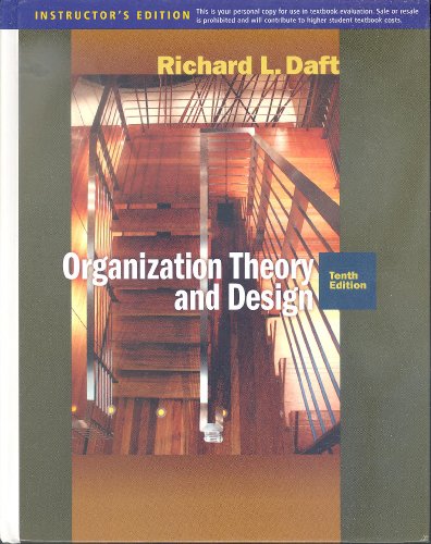 Imagen de archivo de Organization Theory and Design (Instructor's Edition) a la venta por ThriftBooks-Atlanta