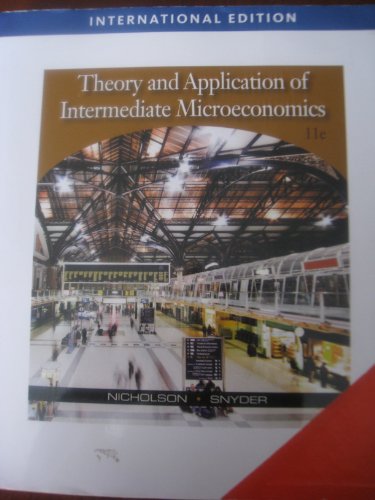 Stock image for Theory and Application of Intermediate Microeconomics, International Edition (with InfoApps 2-Semester Printed Access Card) for sale by medimops