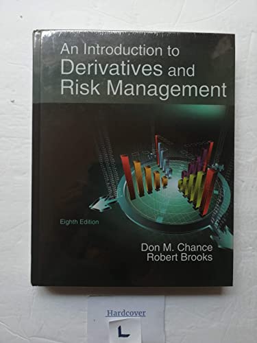 9780324601213: An Introduction to Derivatives and Risk Management