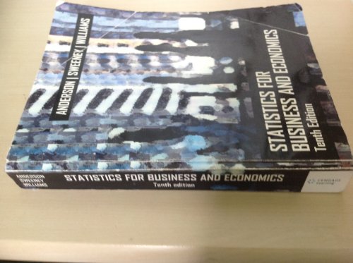 9780324606058: Statistics for Business and Economics (Tenth Edition) By Anderson/Sweeney/Williams