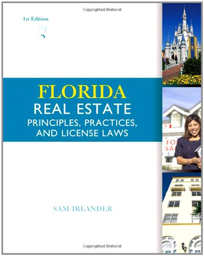 Beispielbild fr Florida Real Estate: Principles, Practices, and License Laws zum Verkauf von Patrico Books