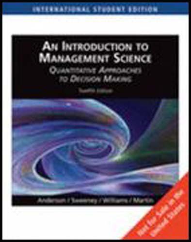 Imagen de archivo de An Introduction to Management Science: Quantitative Approaches to Decision Making (International Edition) a la venta por ThriftBooks-Dallas