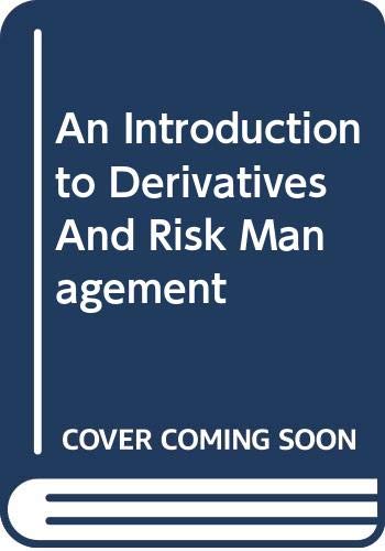 Stock image for An Introduction to Derivatives and Risk Management (Paperbound with Stock-Trak Coupon) for sale by ThriftBooks-Dallas