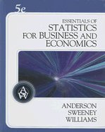 9780324653212: Essentials of Statistics for Business and Economics (Book Only)
